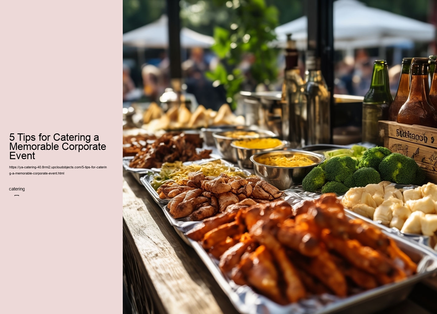 5 Tips for Catering a Memorable Corporate Event